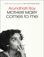 MOTHER MARY COMES TO ME by Arundhati Roy.pdf